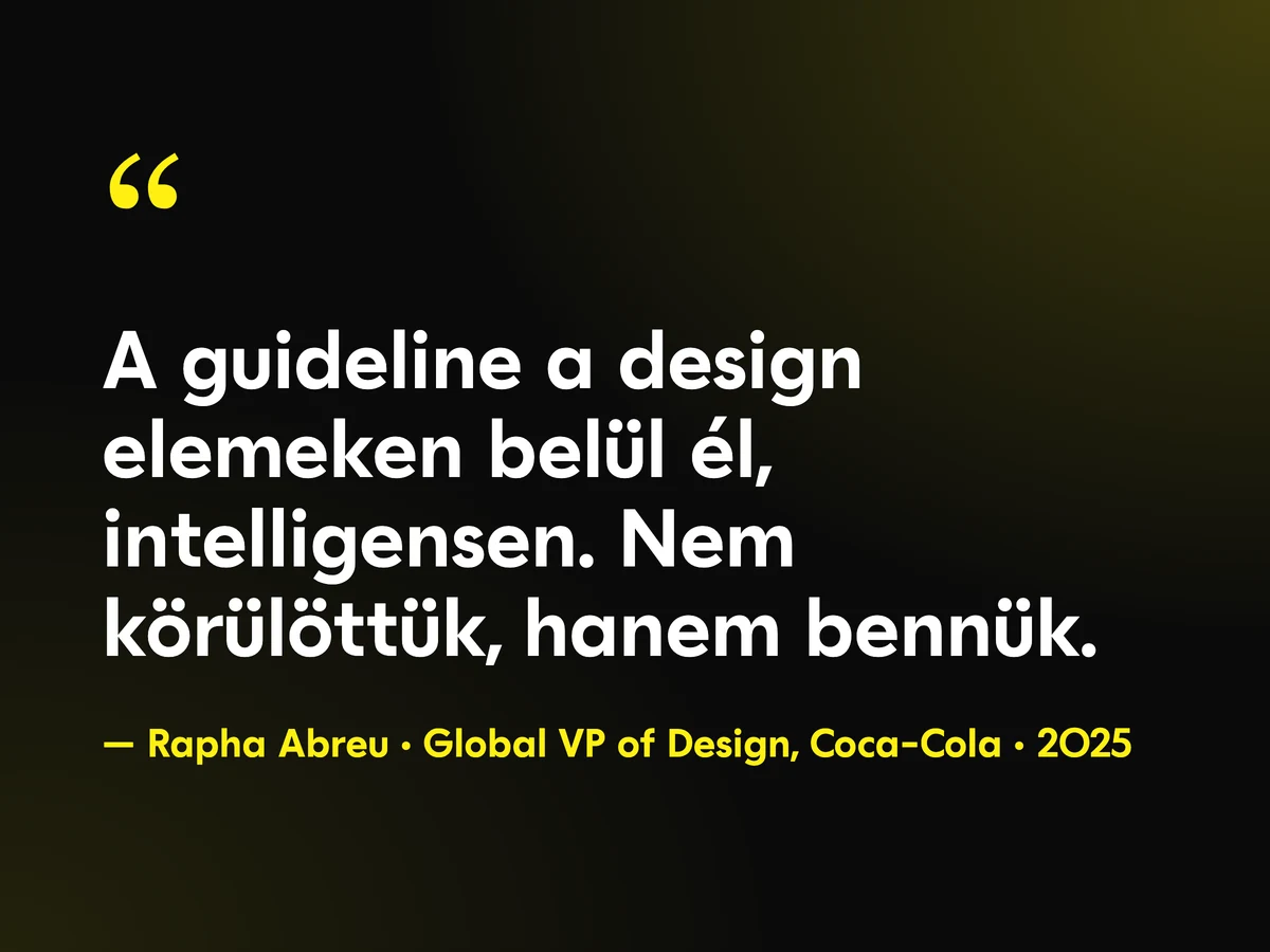 Rapha Abreu idézet — Coca-Cola VP of Design