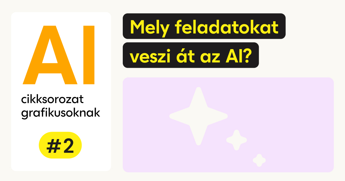 Mely feladatokat veszi át az AI?