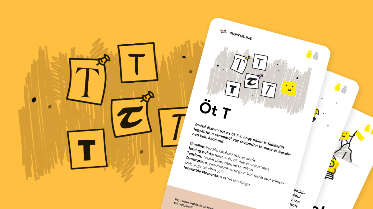 Öt T: a történetmesélés titkos fegyvere